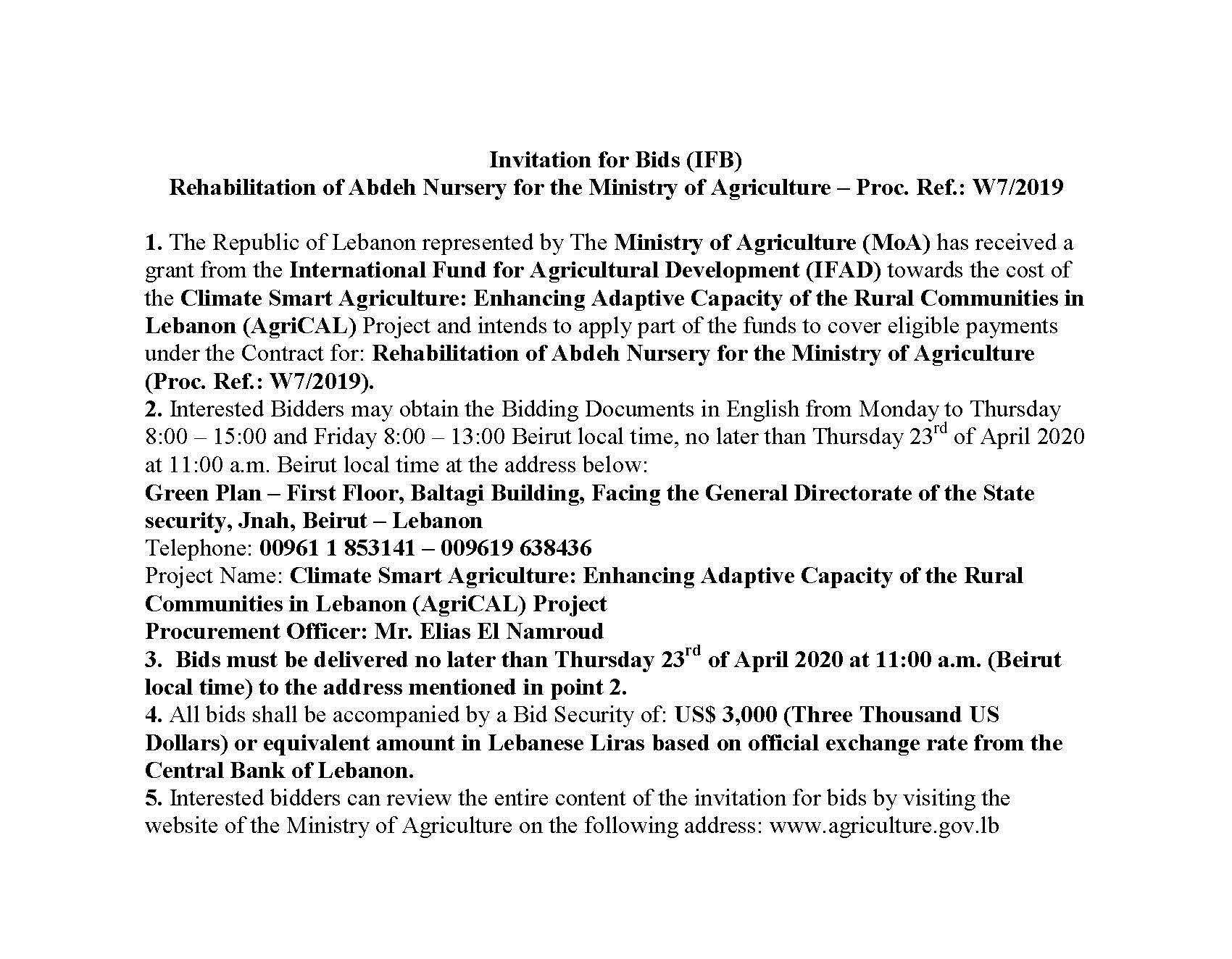 Invitation for Bids (IFB) - Rehabilitation of Abdeh Nursery for the Ministry of Agriculture – Proc. Ref.: W7/2019